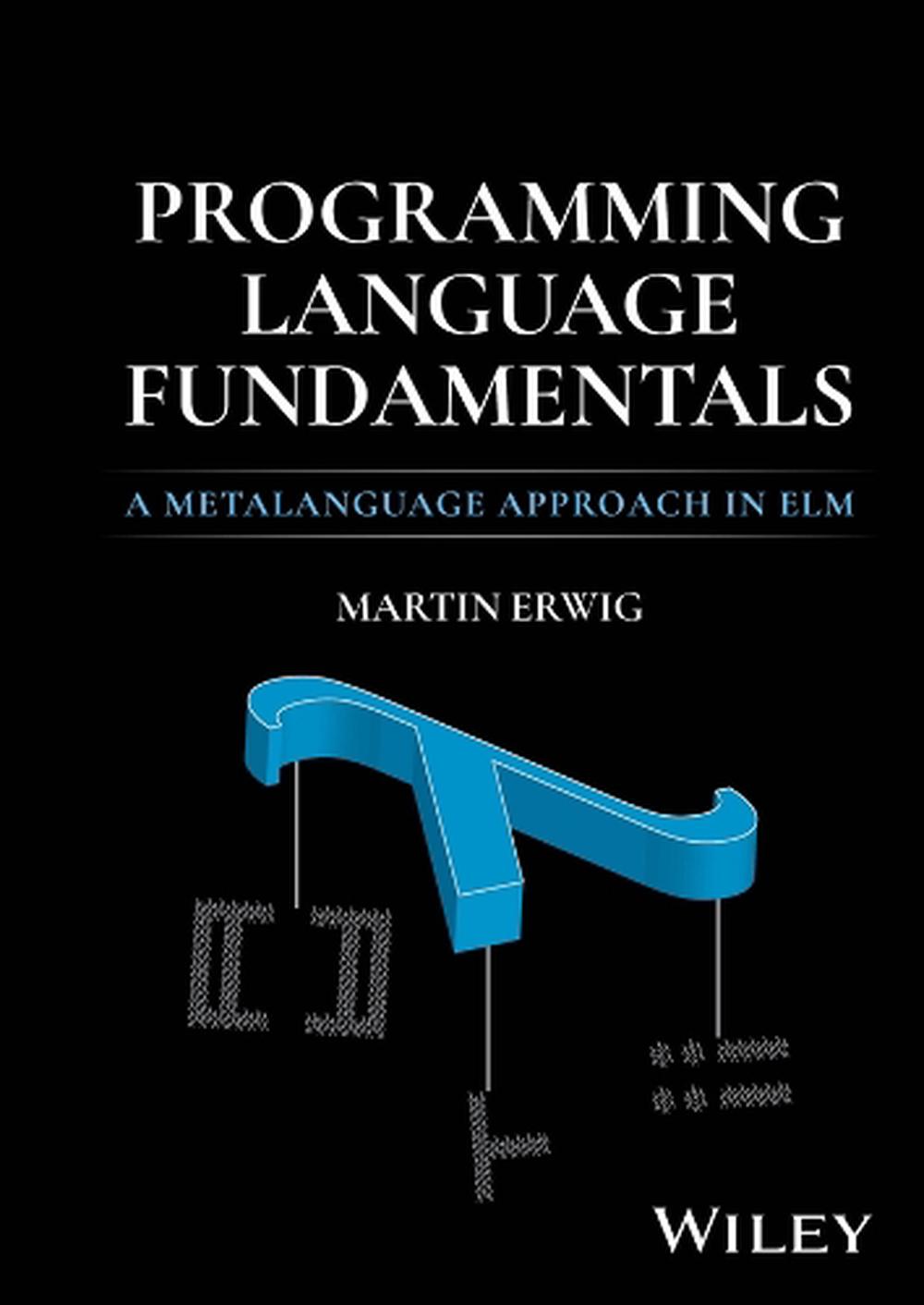 Programming Language Fundamentals, 9781394251537