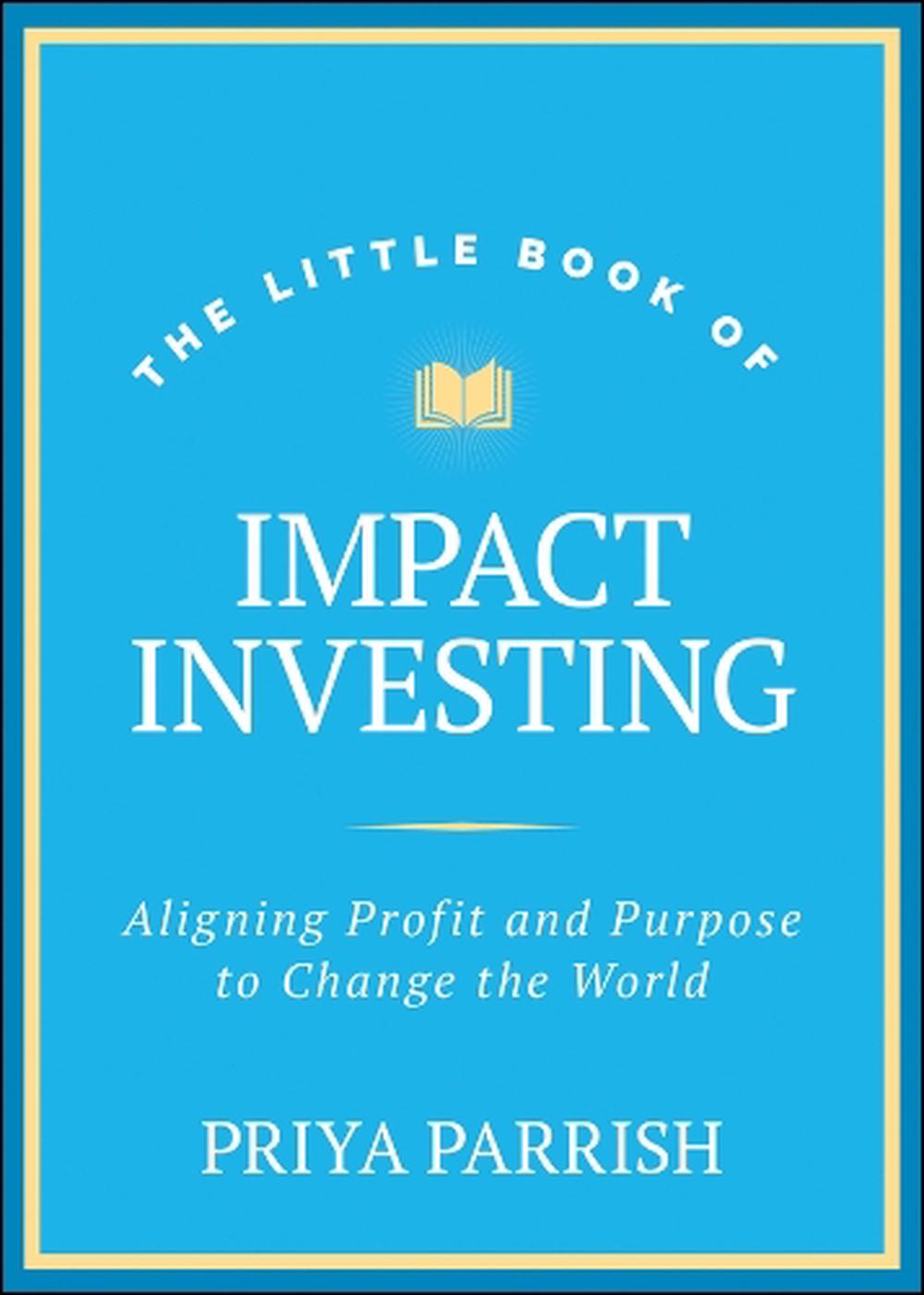 The Little Book of Impact Investing, 9781394257560