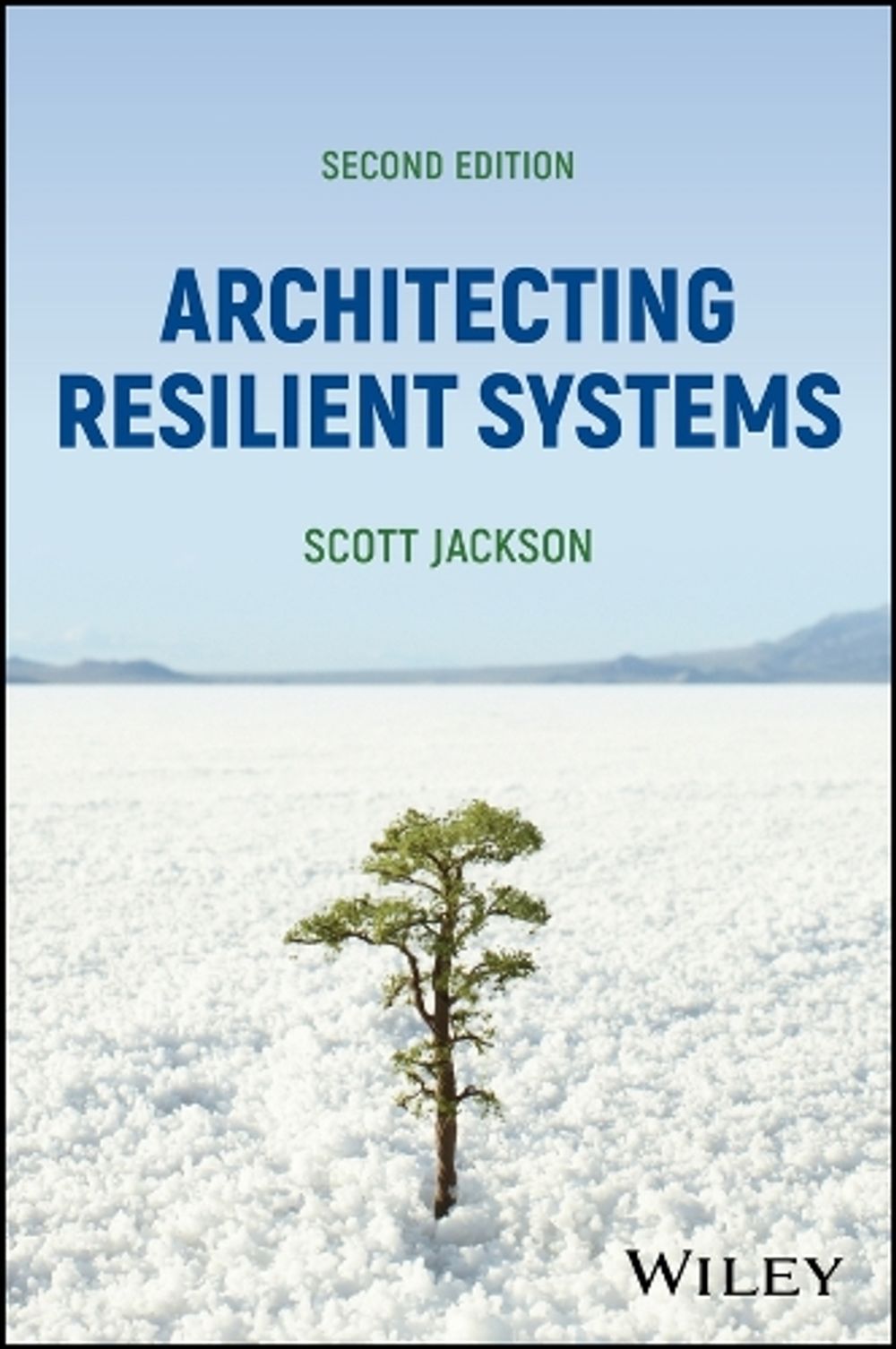 Architecting Resilient Systems, 2nd Edition by Scott Jackson - ISBN: 9781394258208