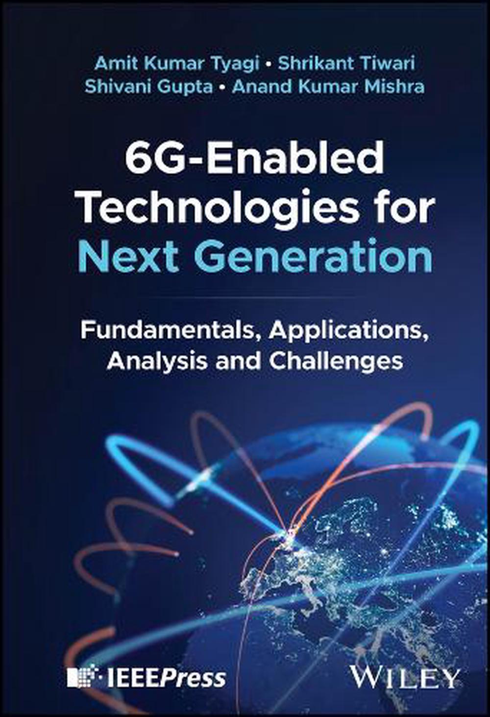 6G-Enabled Technologies for Next Generation, 9781394258338
