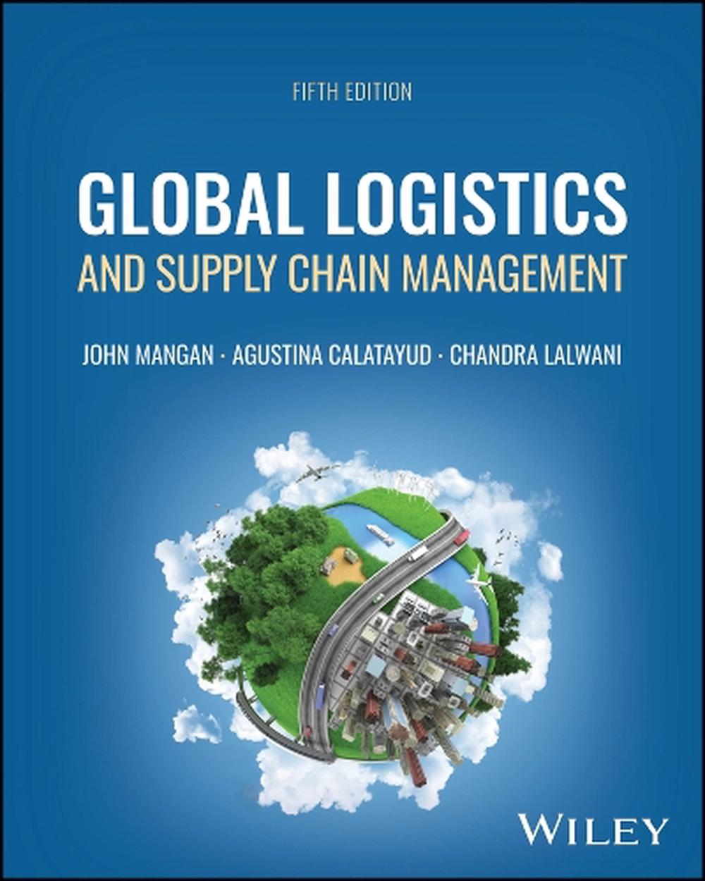 Global Logistics and Supply Chain Management, 9781394262502