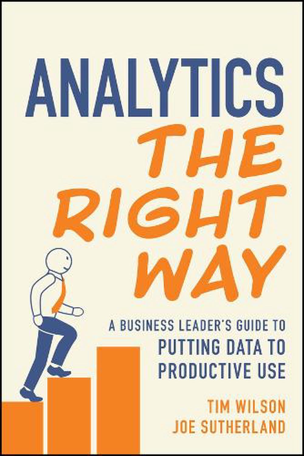 Analytics the Right Way, 9781394264490