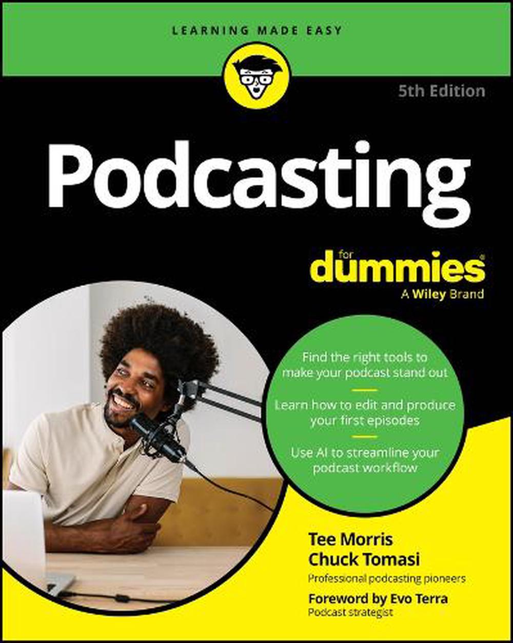 Podcasting For Dummies, 9781394264520