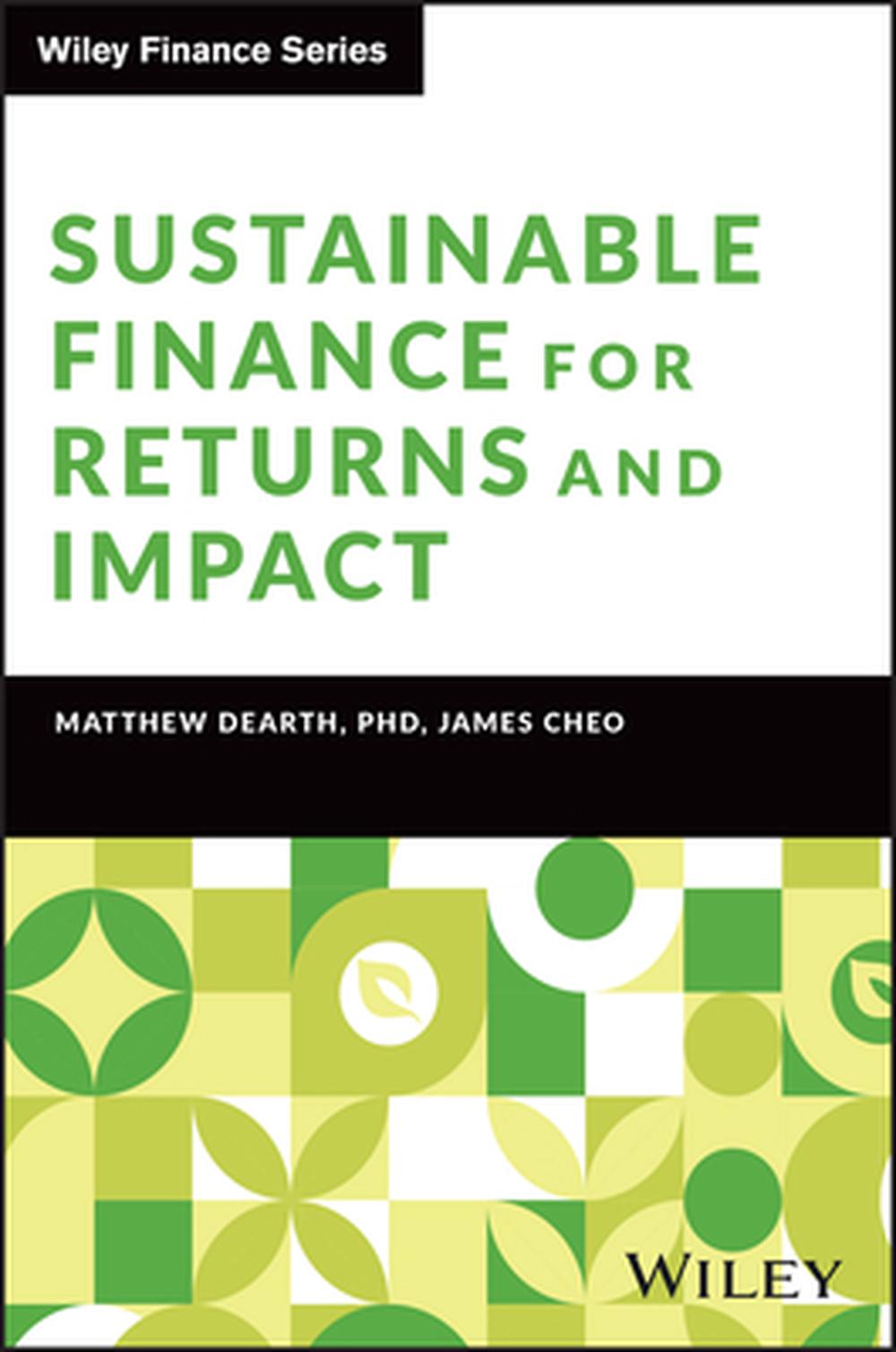Sustainable Finance for Returns and Impact, 9781394265480
