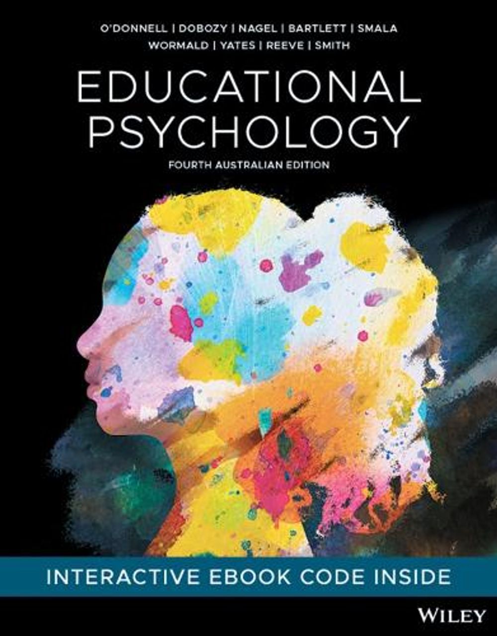 Educational Psychology, 4th Edition by Angela M. O'Donnell - ISBN: 9781394267323