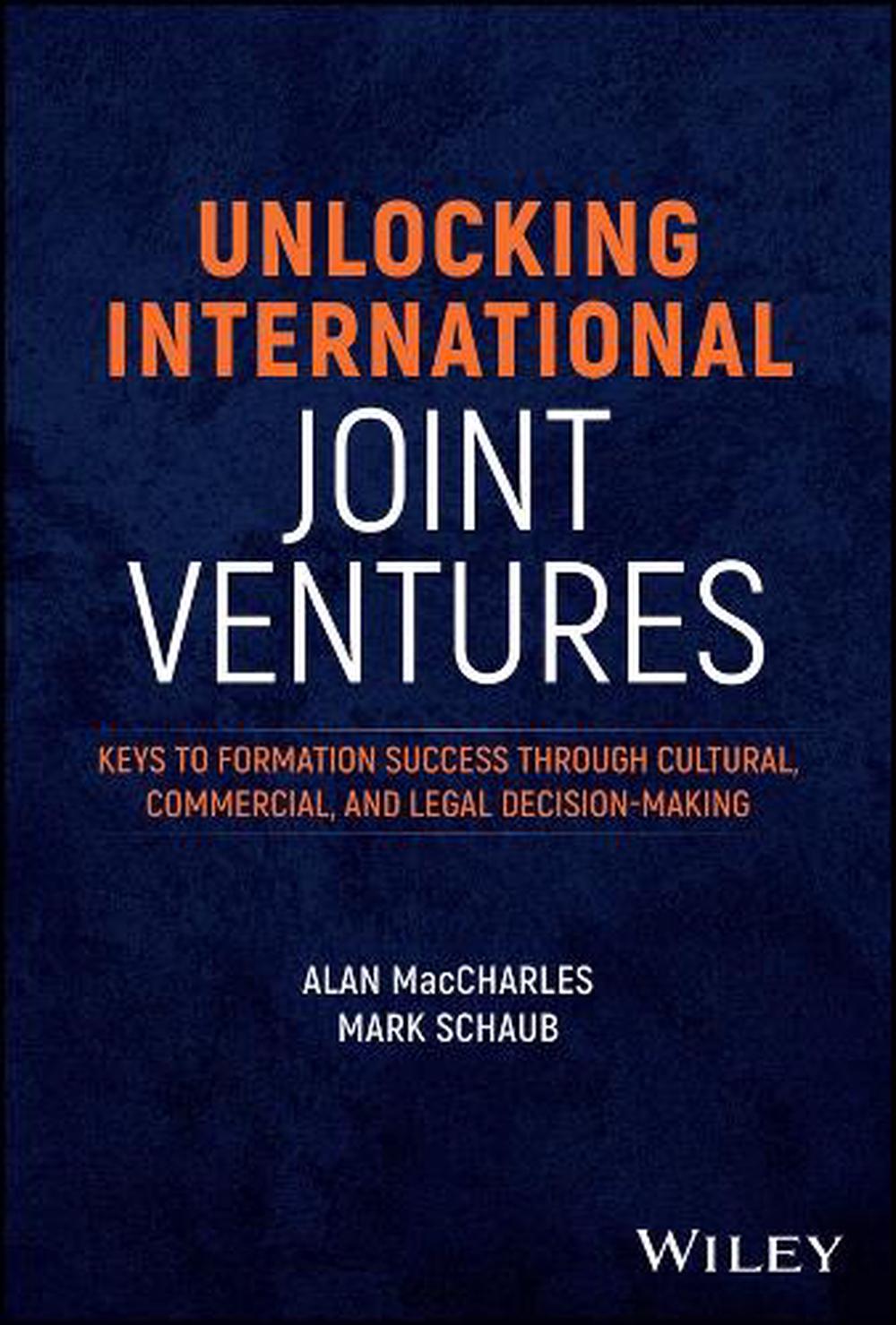 Unlocking International Joint Ventures, 9781394268405