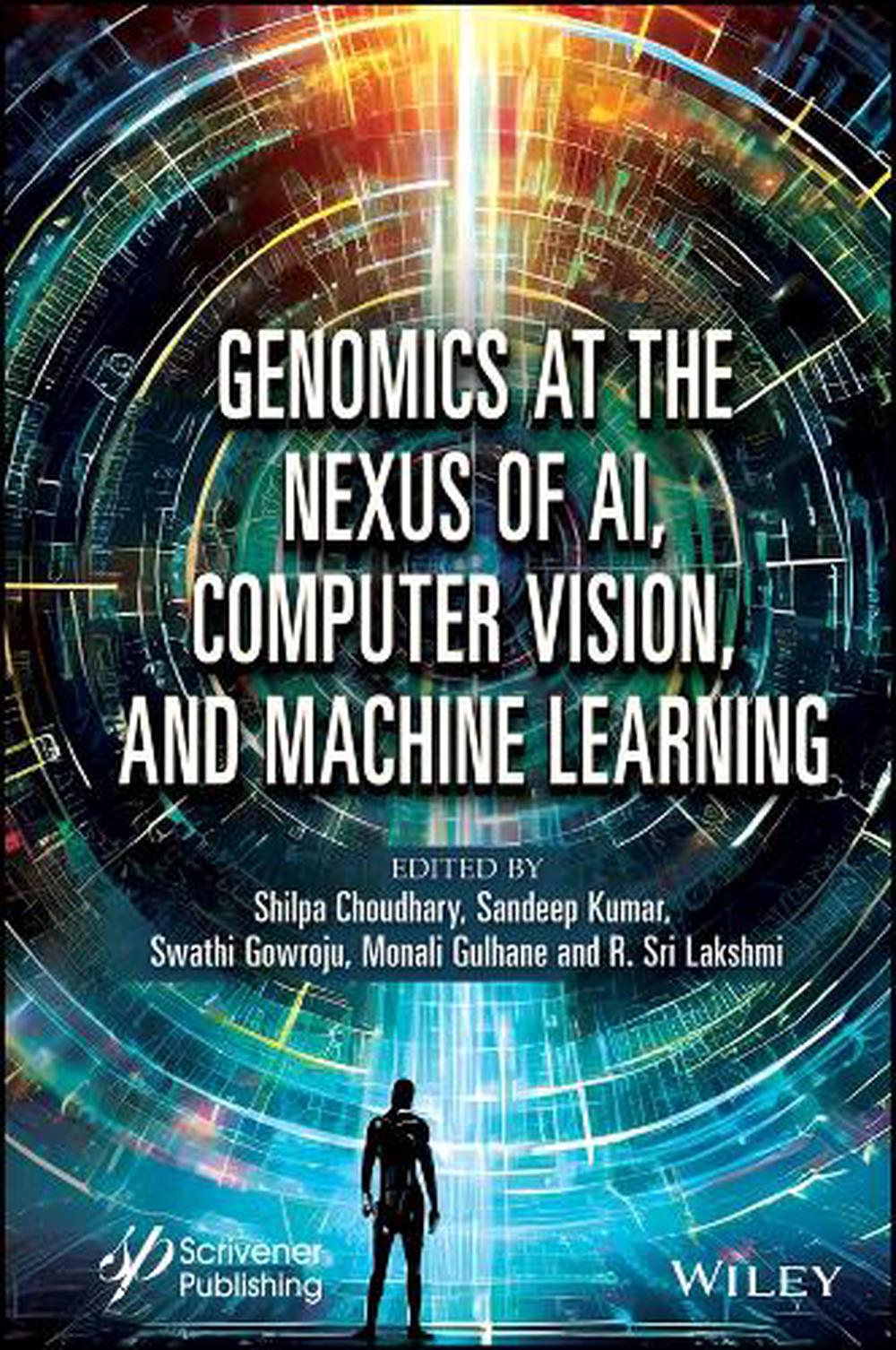 Genomics at the Nexus of AI, Computer Vision, and Machine Learning, 9781394268801