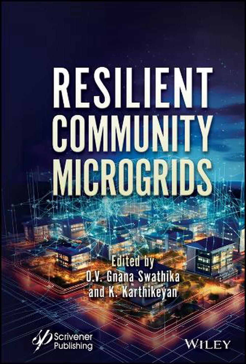 Resilient Community Microgrids, 9781394272518