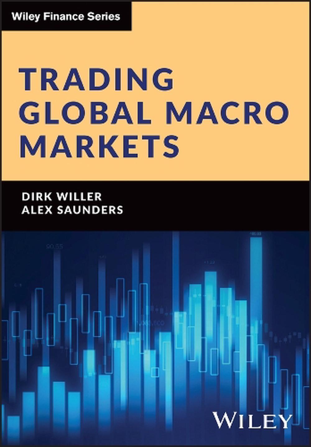 Trading Global Macro Markets, 9781394273751