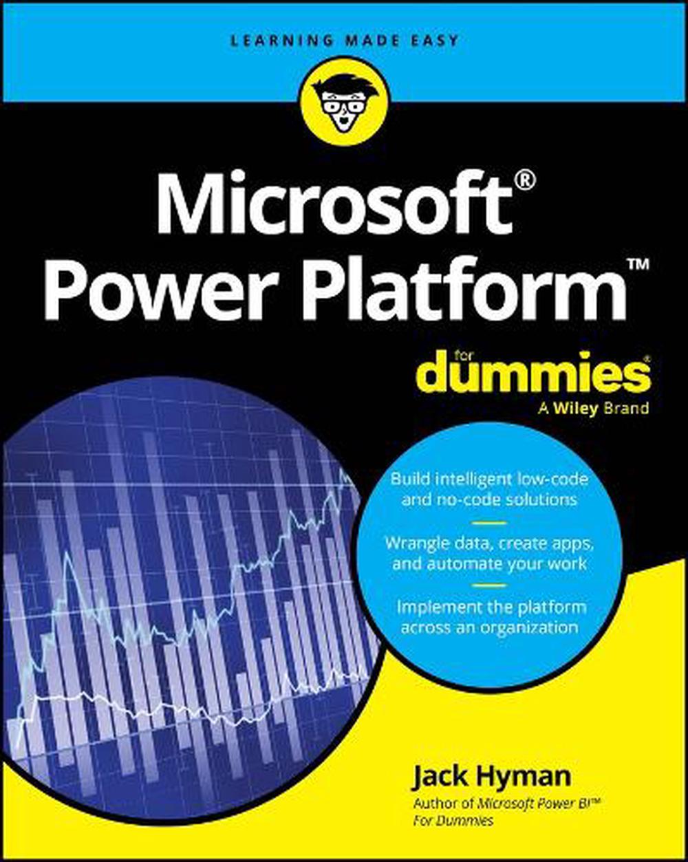 Microsoft Power Platform For Dummies, 9781394277001