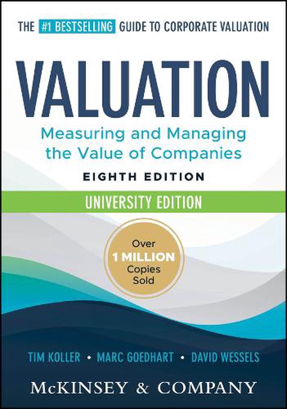 Valuation: Measuring and Managing the Value of Companies, University Edition, 9781394279470