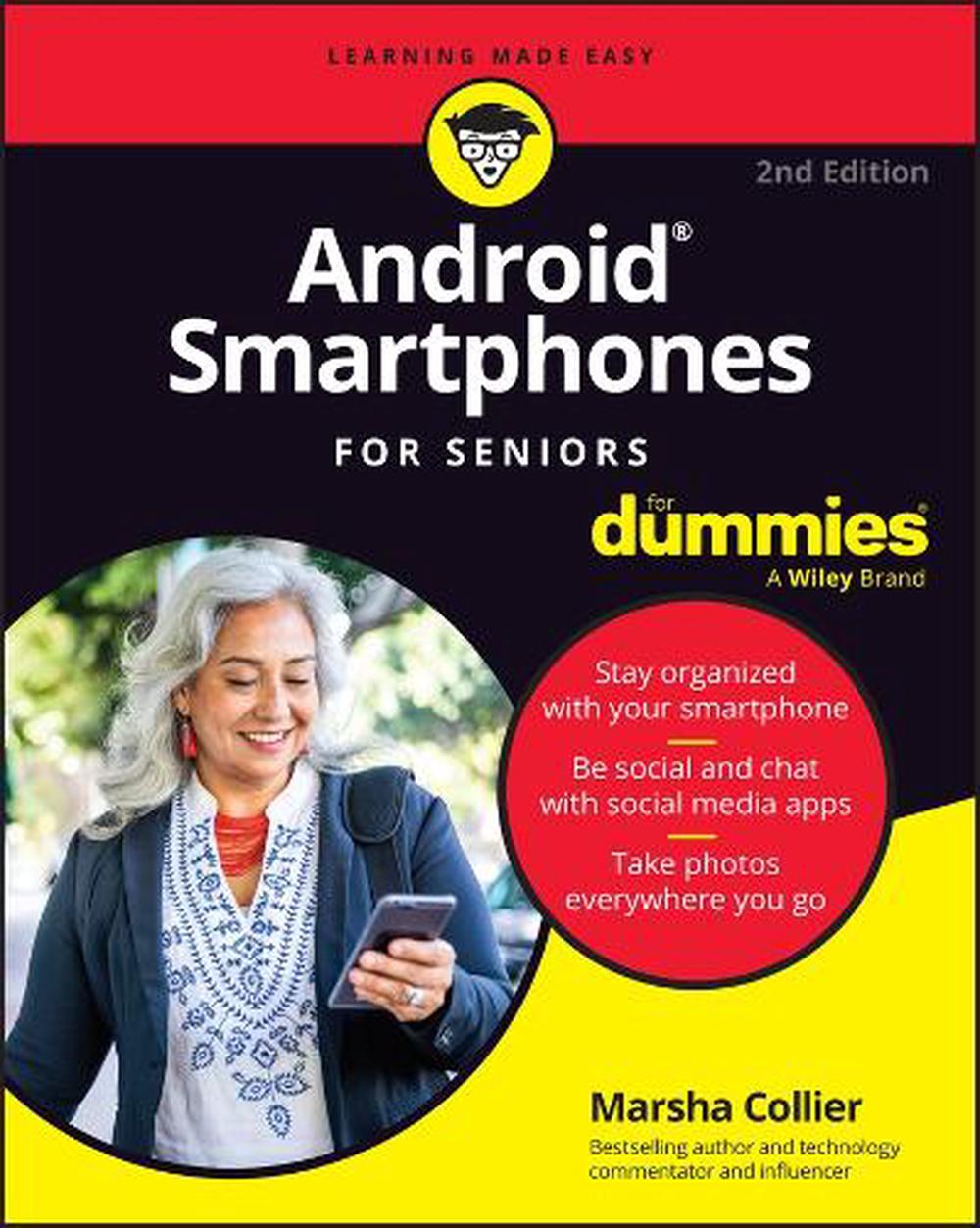Android Smartphones For Seniors For Dummies, 9781394281572