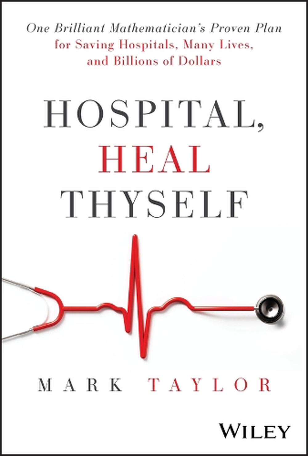 Hospital, Heal Thyself, 9781394283347
