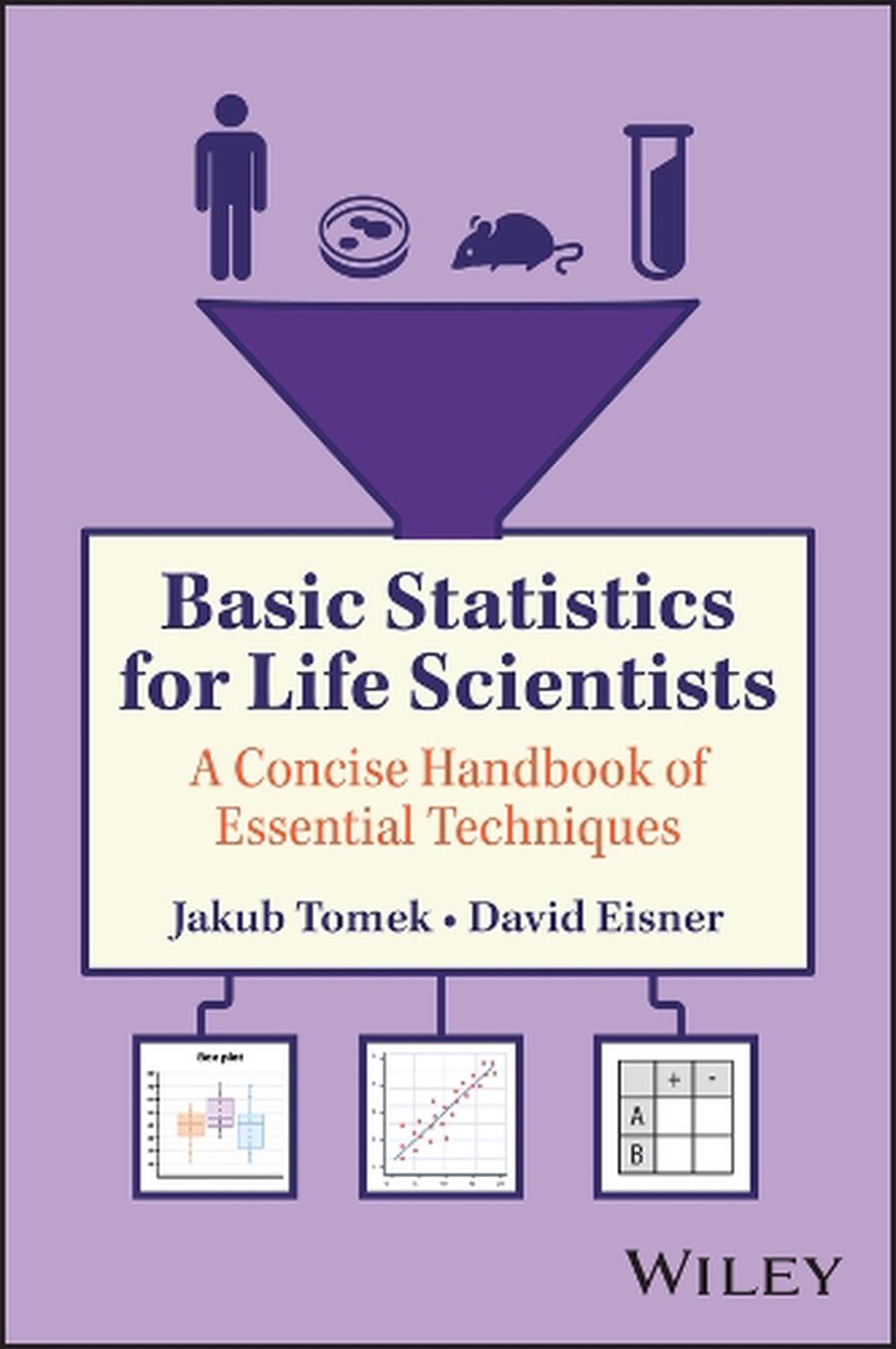 Basic Statistics for Life Scientists, 9781394284962