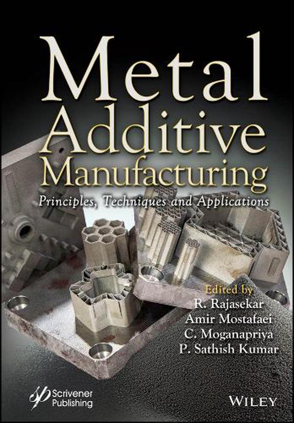 Metal Additive Manufacturing, 9781394287628