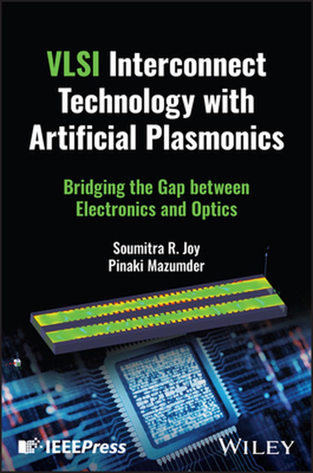VLSI Interconnect Technology with Artificial Plasmonics, 9781394289950