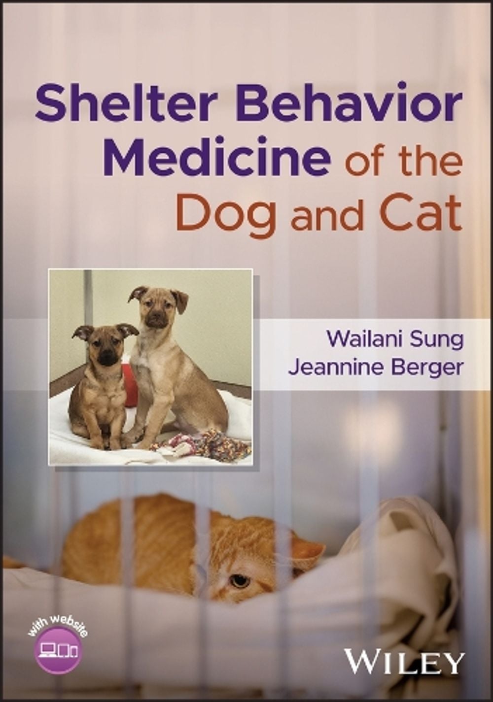 Shelter Behavior Medicine of the Dog and Cat by Wailani Sung - ISBN: 9781394291212
