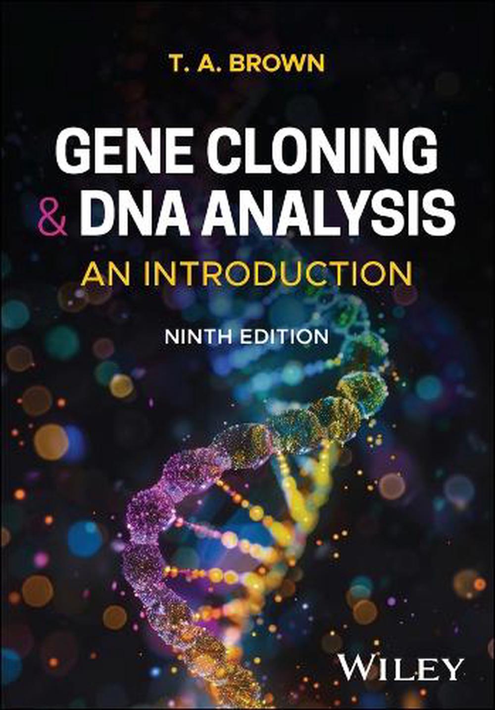 Gene Cloning and DNA Analysis, 9781394292561
