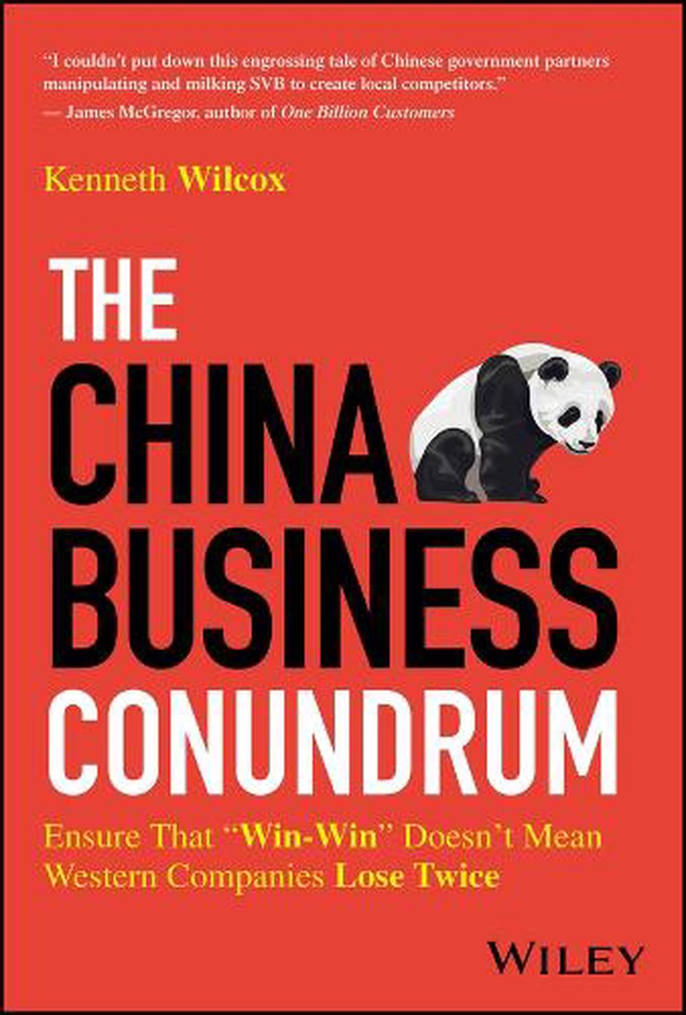 The China Business Conundrum, 9781394294169