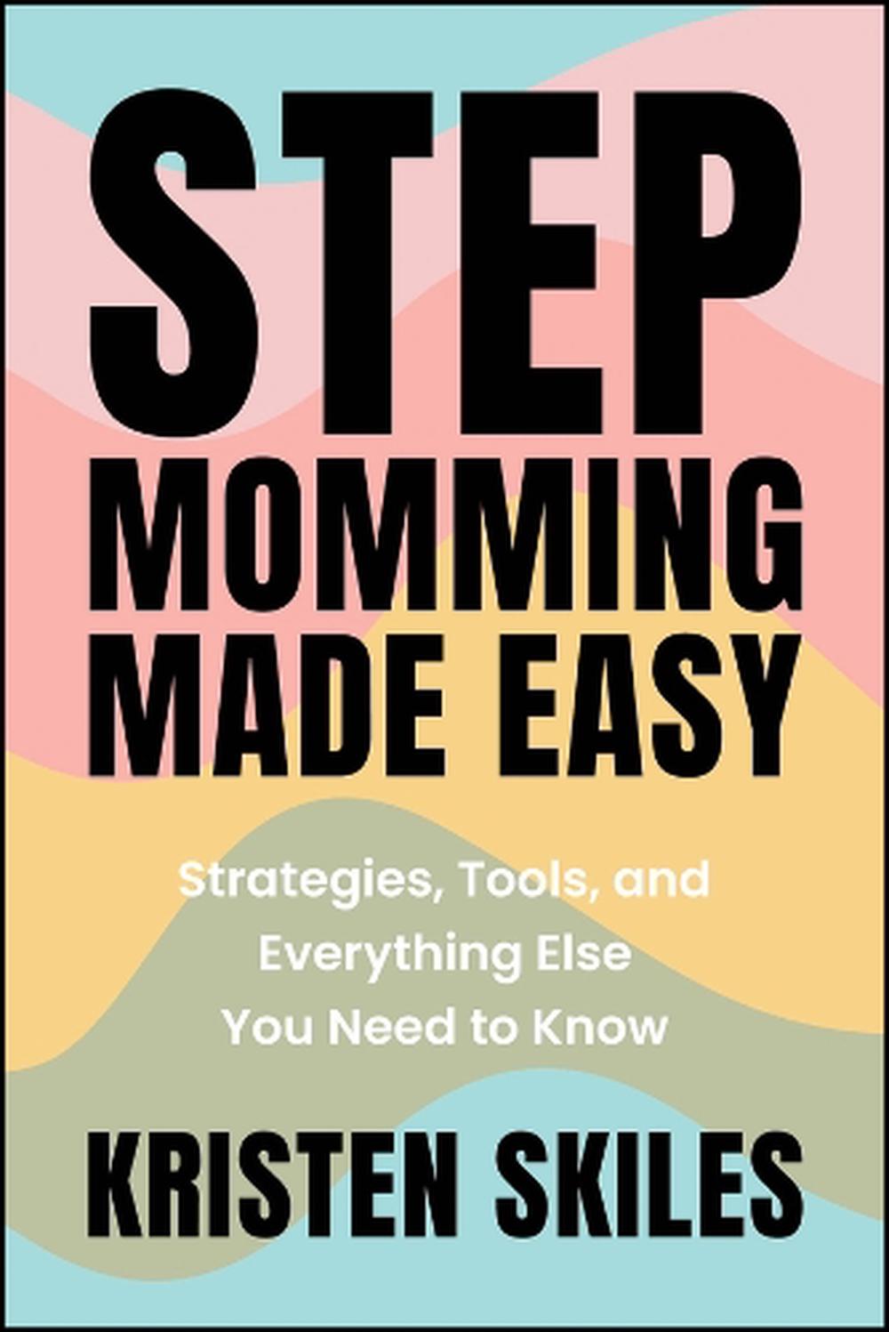 Stepmomming Made Easy, 9781394295029