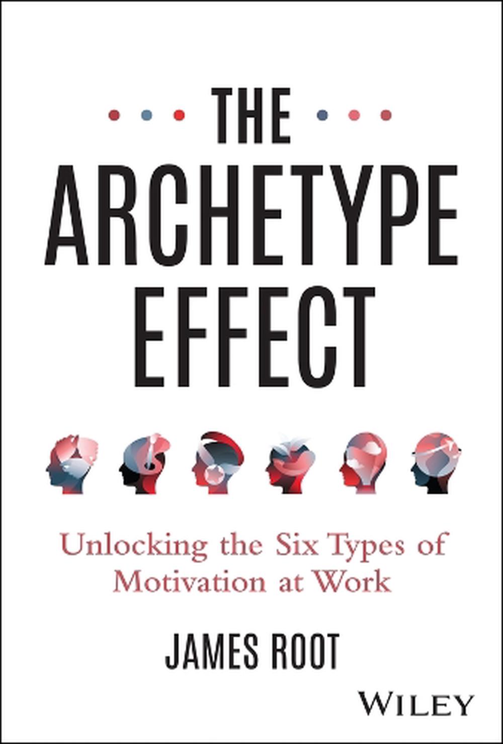 The Archetype Effect, 9781394295210