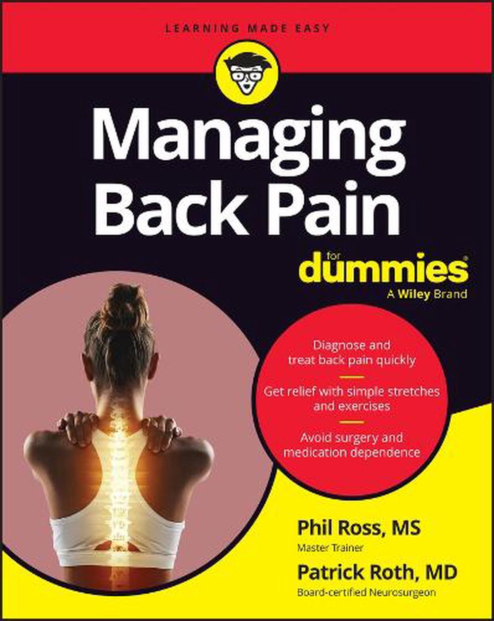 Managing Back Pain For Dummies, 9781394295289