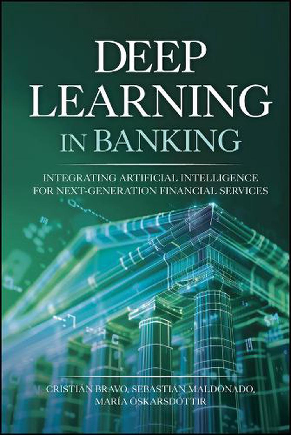 Deep Learning in Banking, 9781394295371