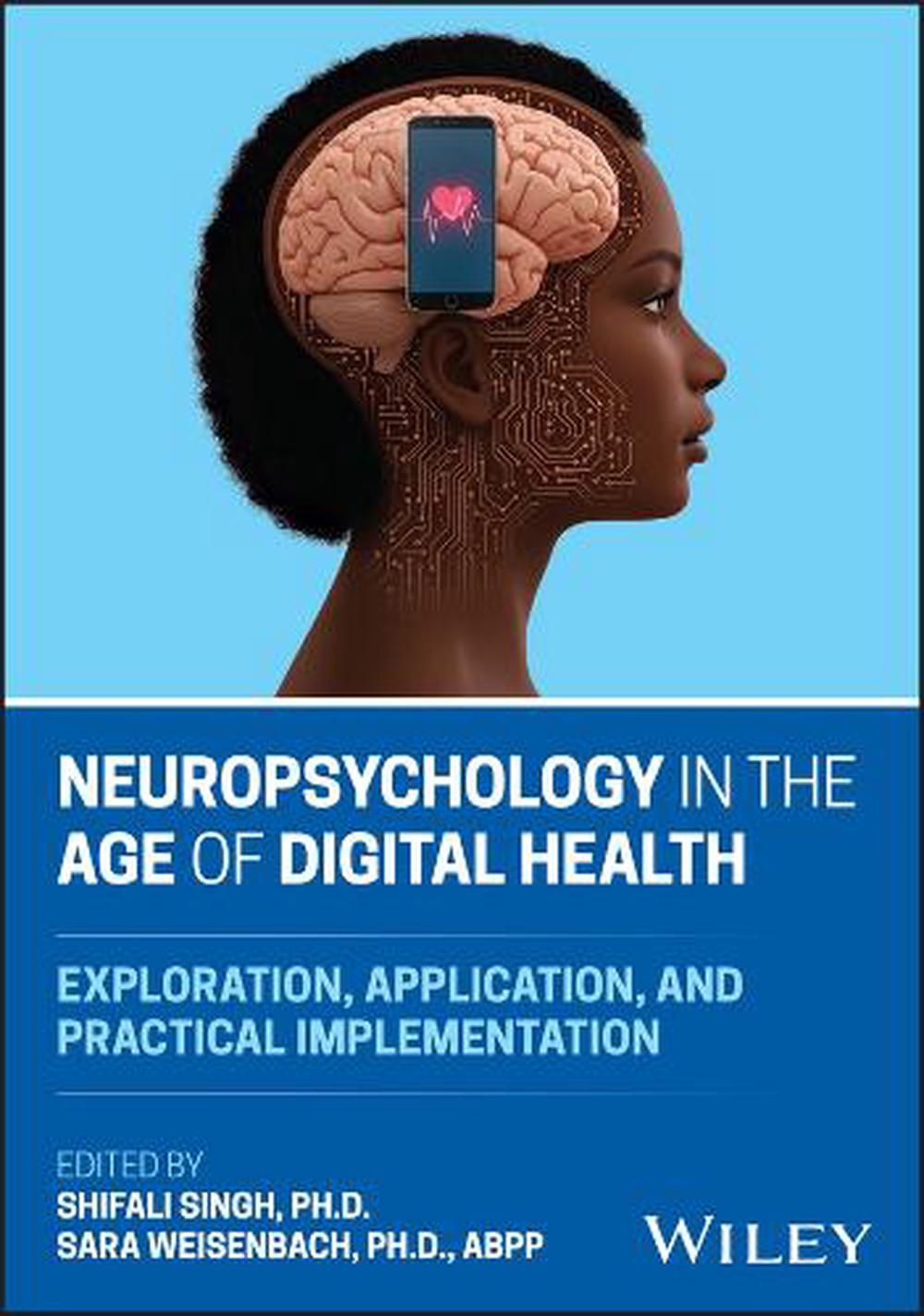 Neuropsychology in the Age of Digital Health, 9781394295401