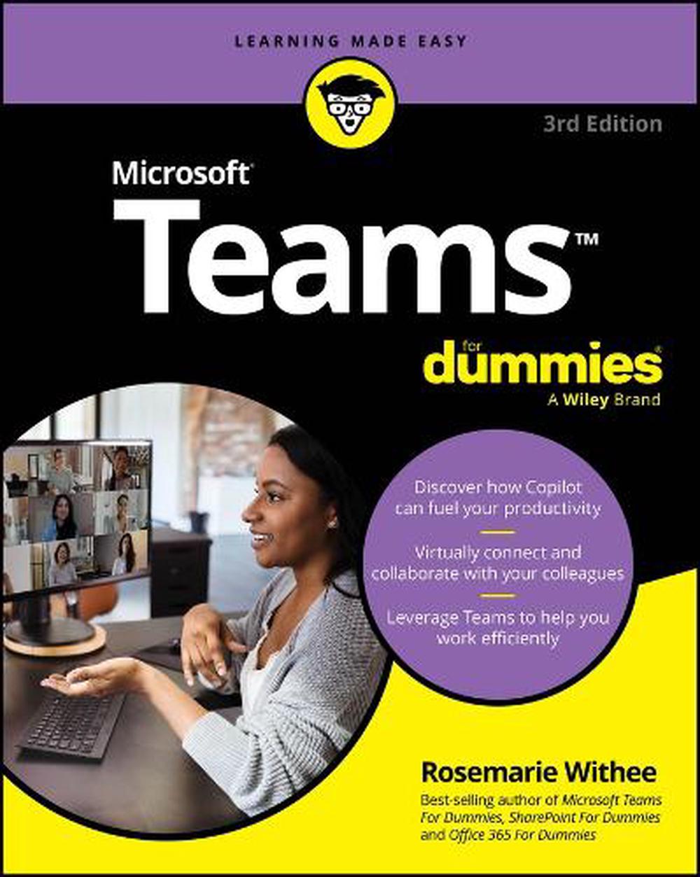 Microsoft Teams For Dummies, 9781394295456