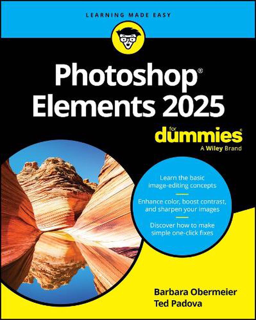 Photoshop Elements 2025 For Dummies, 9781394296316