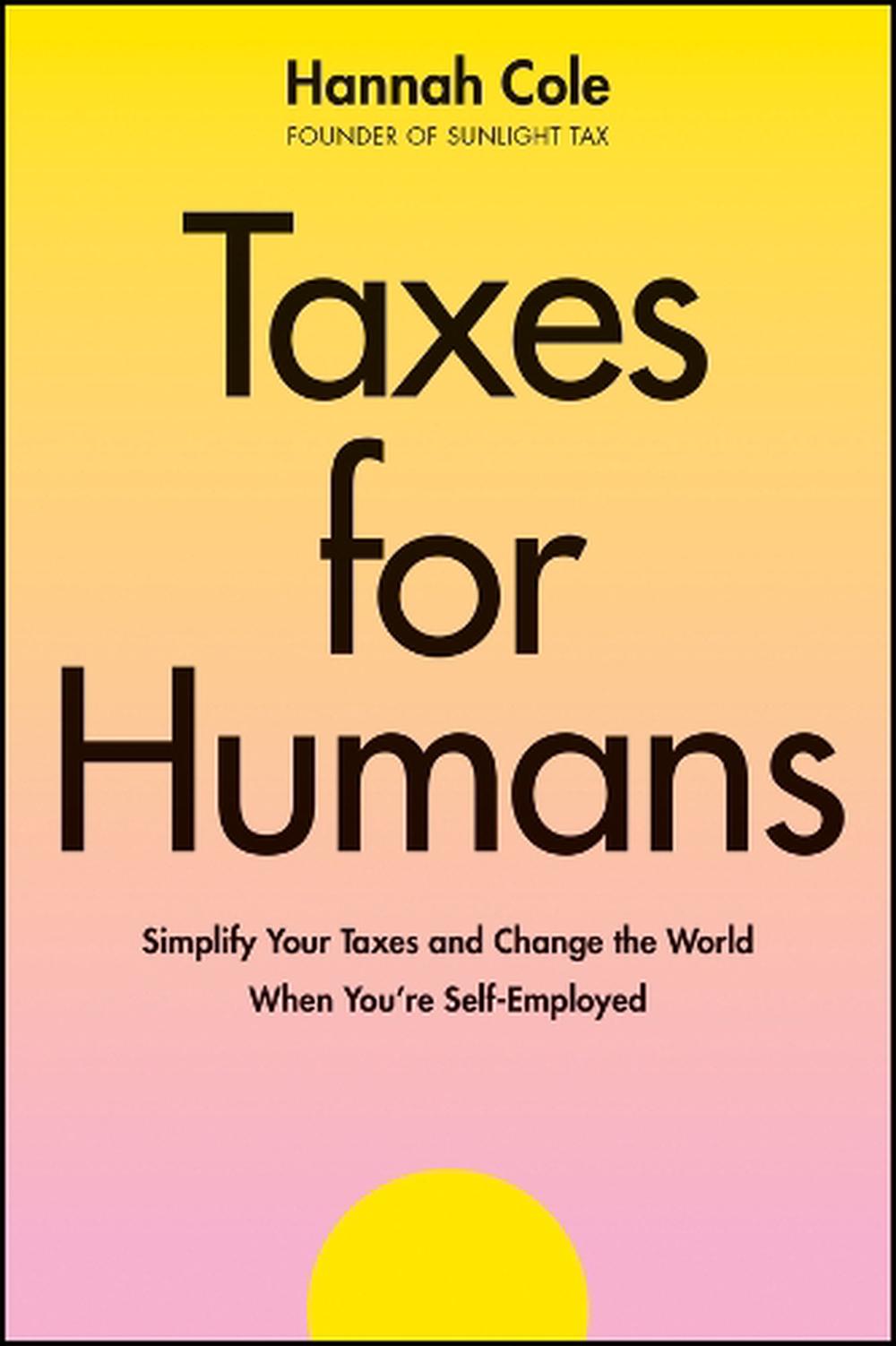 Taxes for Humans, 9781394298396