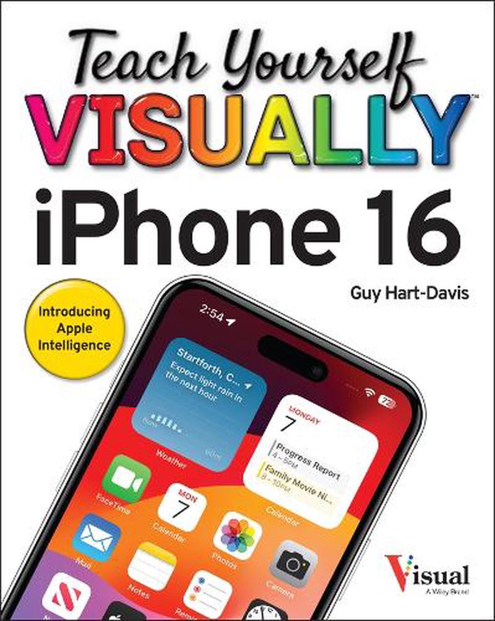 Teach Yourself VISUALLY iPhone 16, 9781394298808