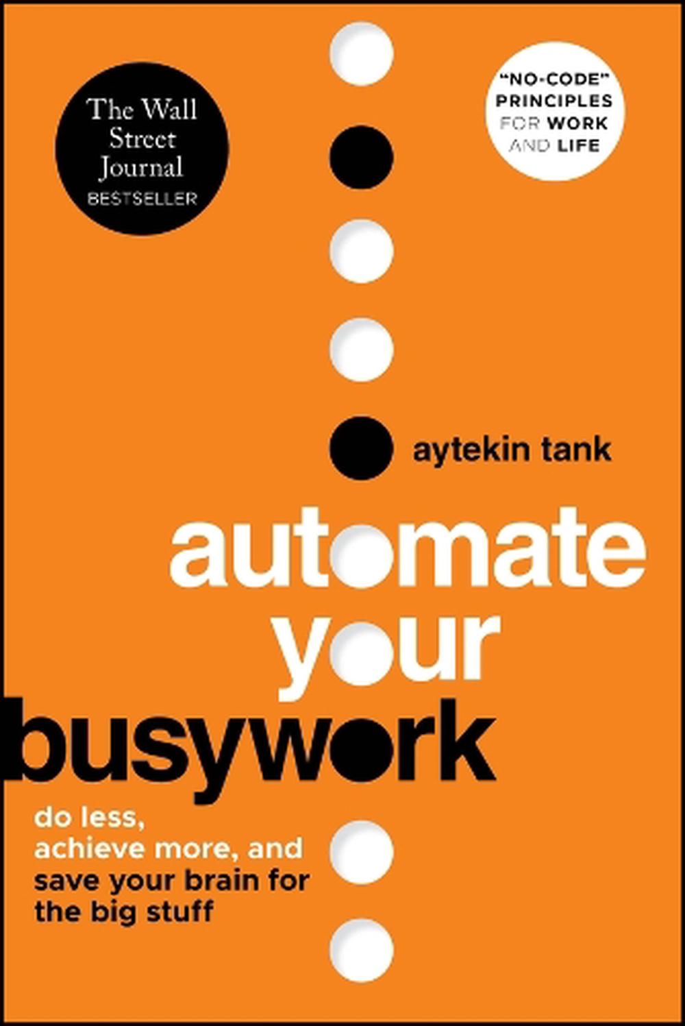 Automate Your Busywork, 9781394298884