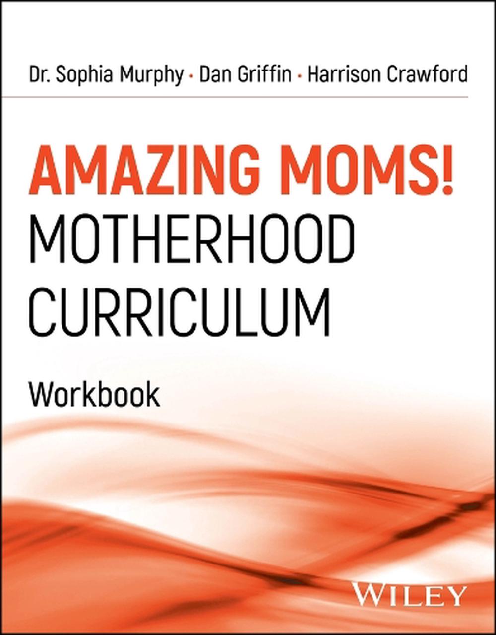 Amazing Moms! Motherhood Curriculum, Workbook, 9781394304349