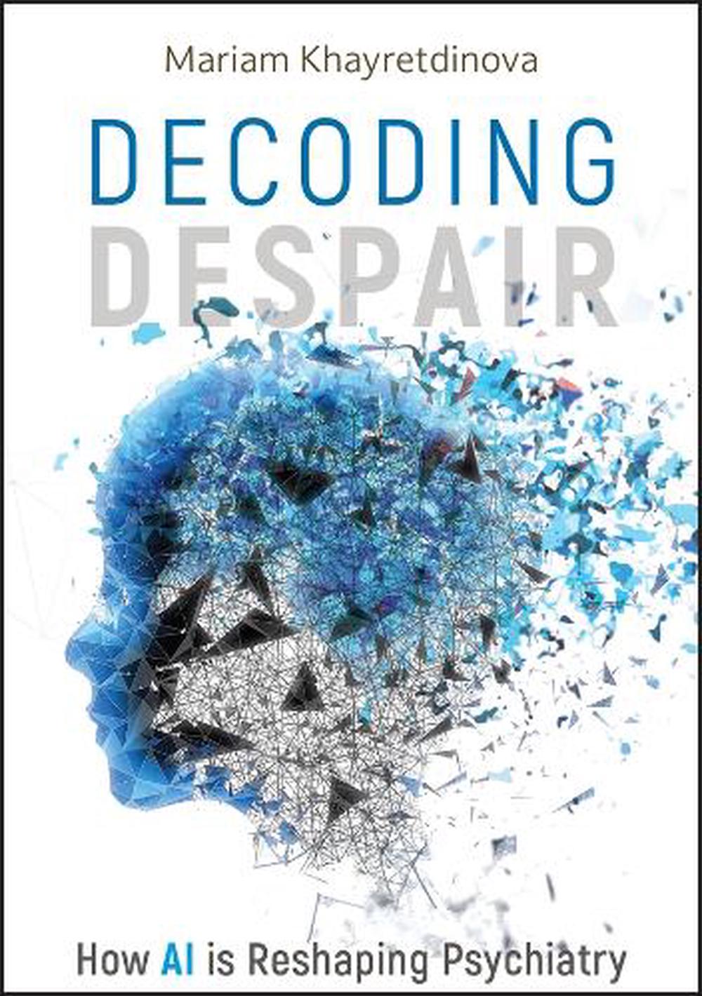 Decoding Despair, 9781394305933