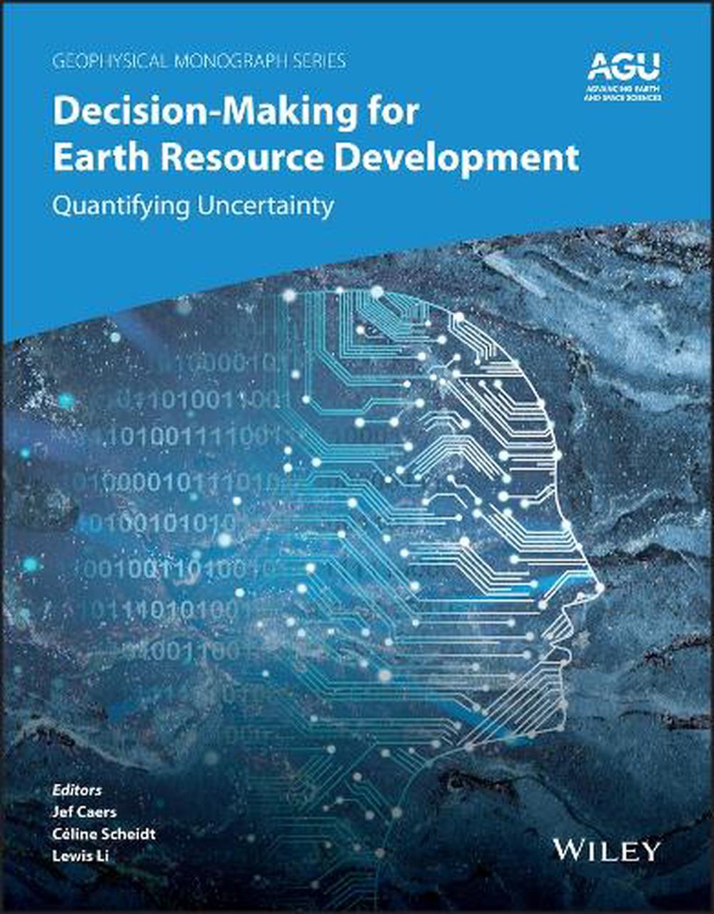 Decision-Making for Earth Resource Development, 9781394306763
