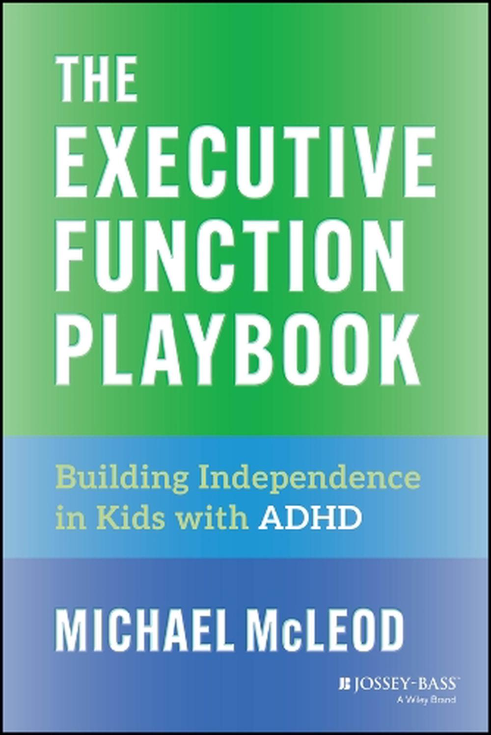 The Executive Function Playbook, 9781394309153