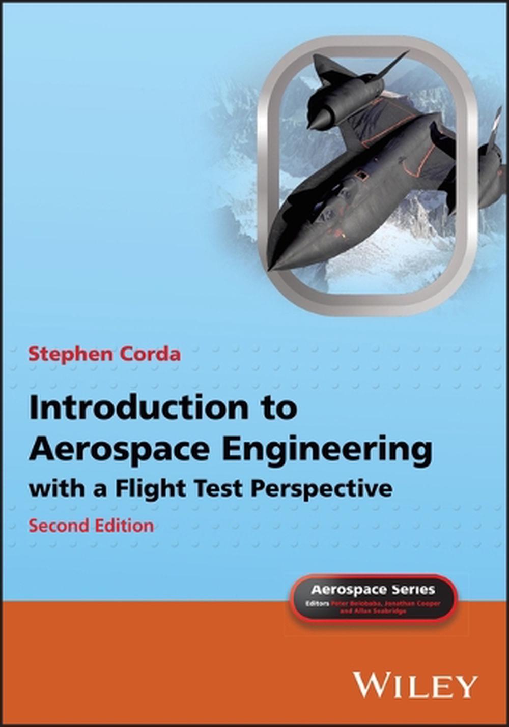 Introduction to Aerospace Engineering with a Flight Test Perspective, 9781394309269