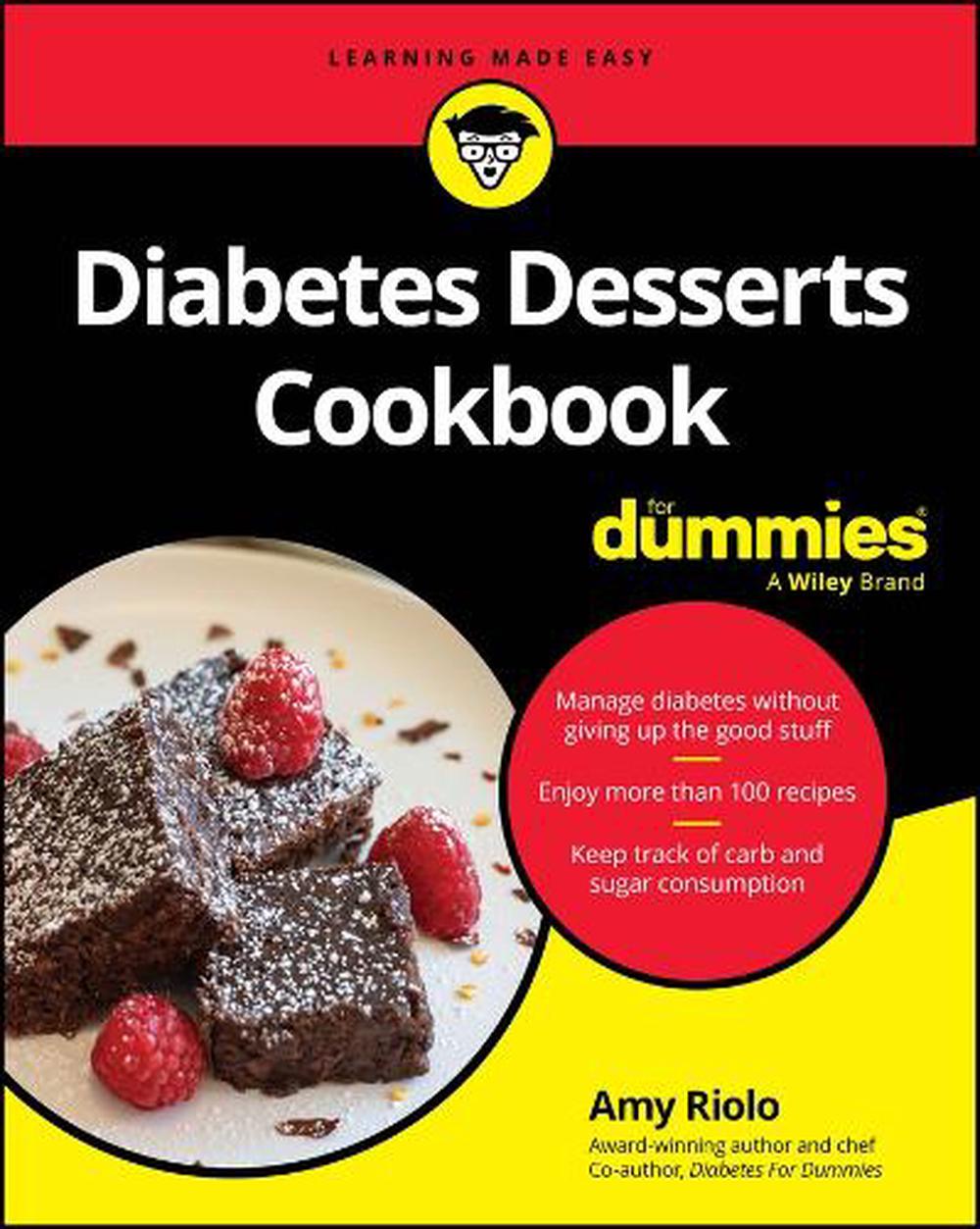 Diabetes Desserts Cookbook For Dummies, 9781394309566