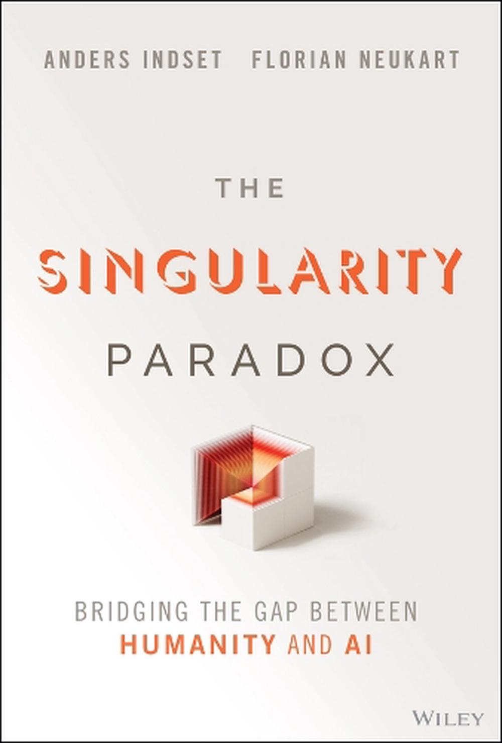 The Singularity Paradox, 9781394309641