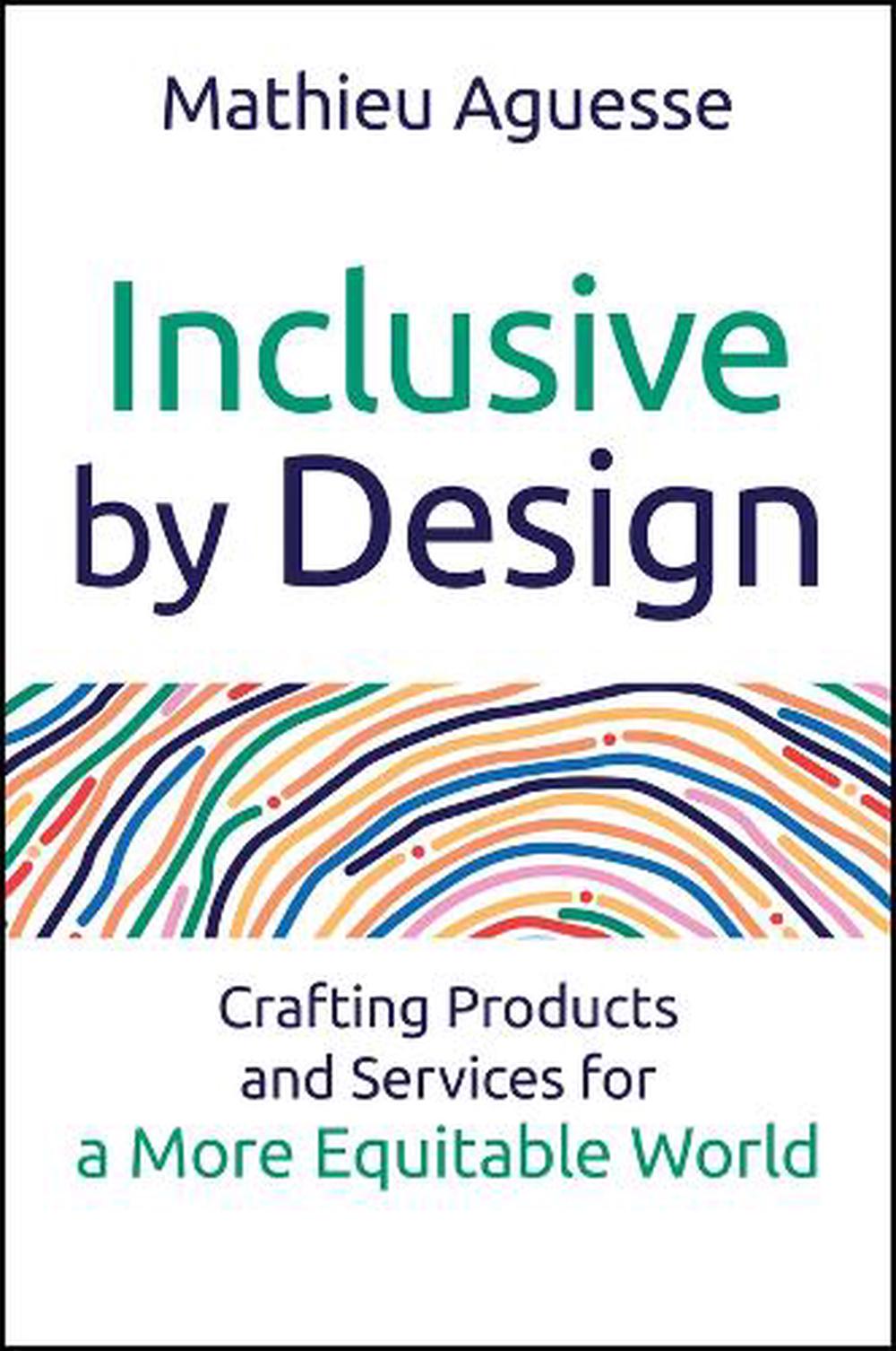 Inclusive By Design, 9781394310050