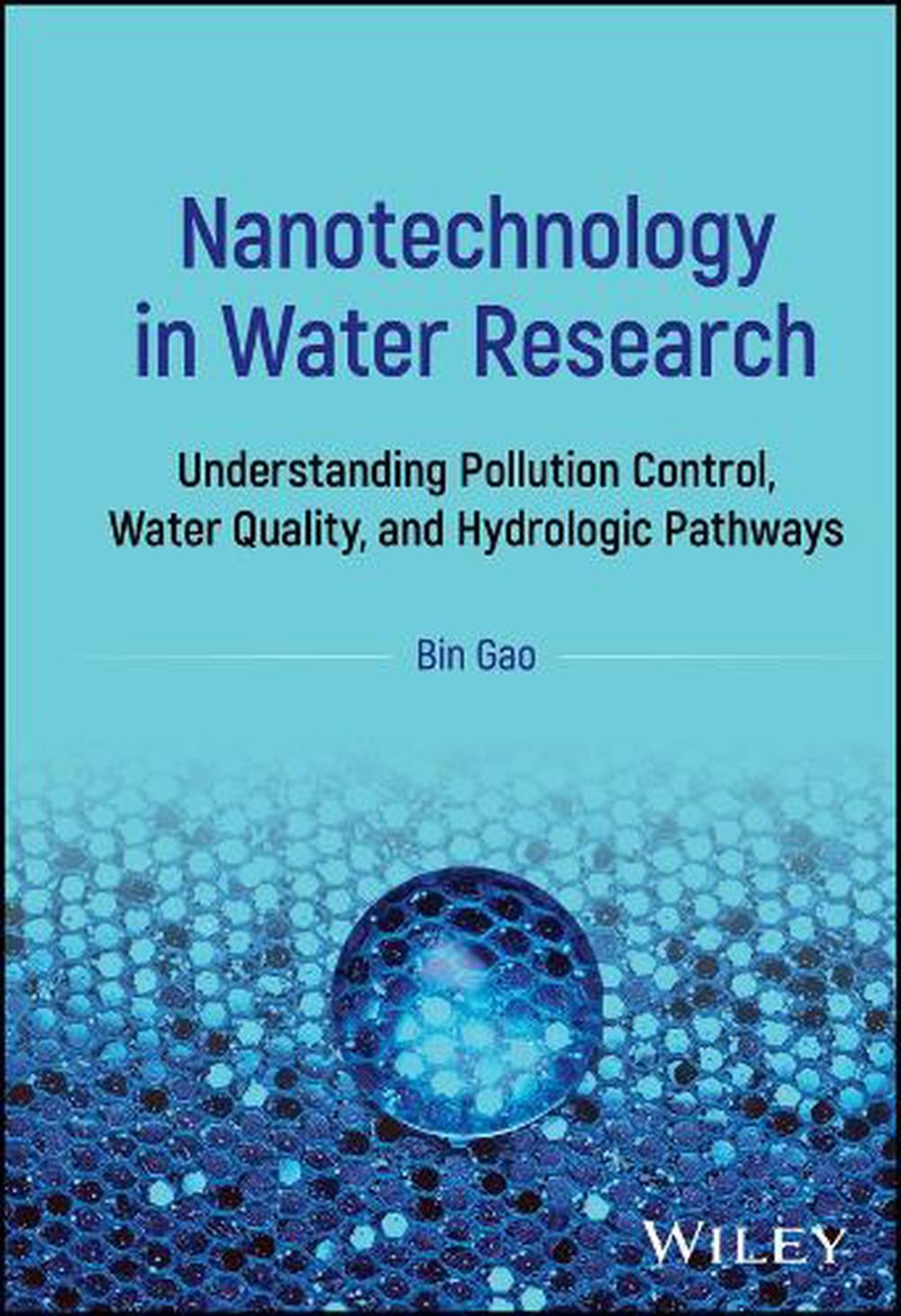Nanotechnology in Water Research, 9781394312245
