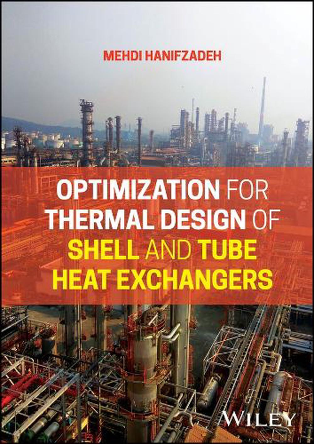 Optimization for Thermal Design of Shell and Tube Heat Exchangers, 9781394313020