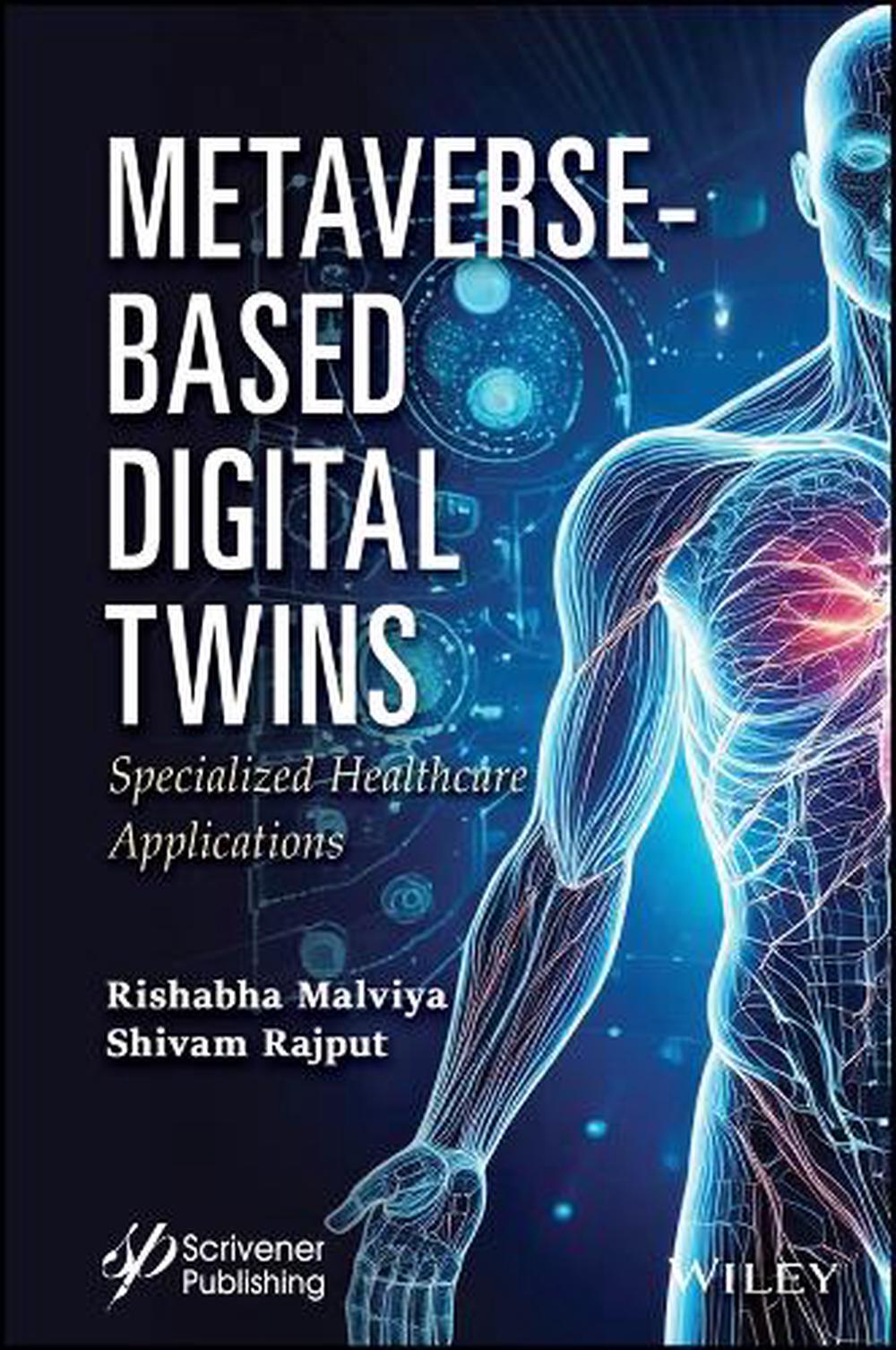 Metaverse-Based Digital Twins, 9781394315659