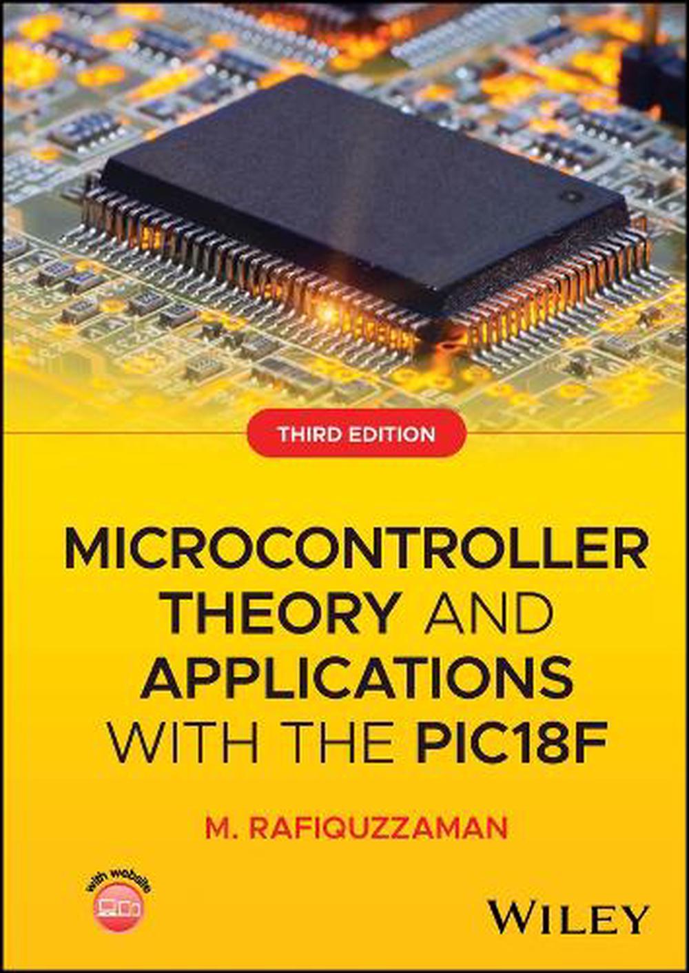 Microcontroller Theory and Applications with the PIC18F, 9781394318230