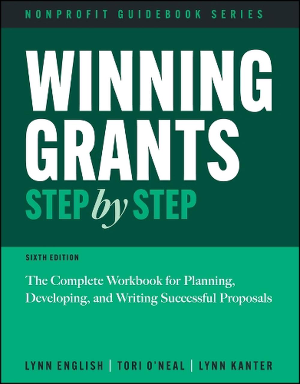 Winning Grants Step by Step, 9781394321612