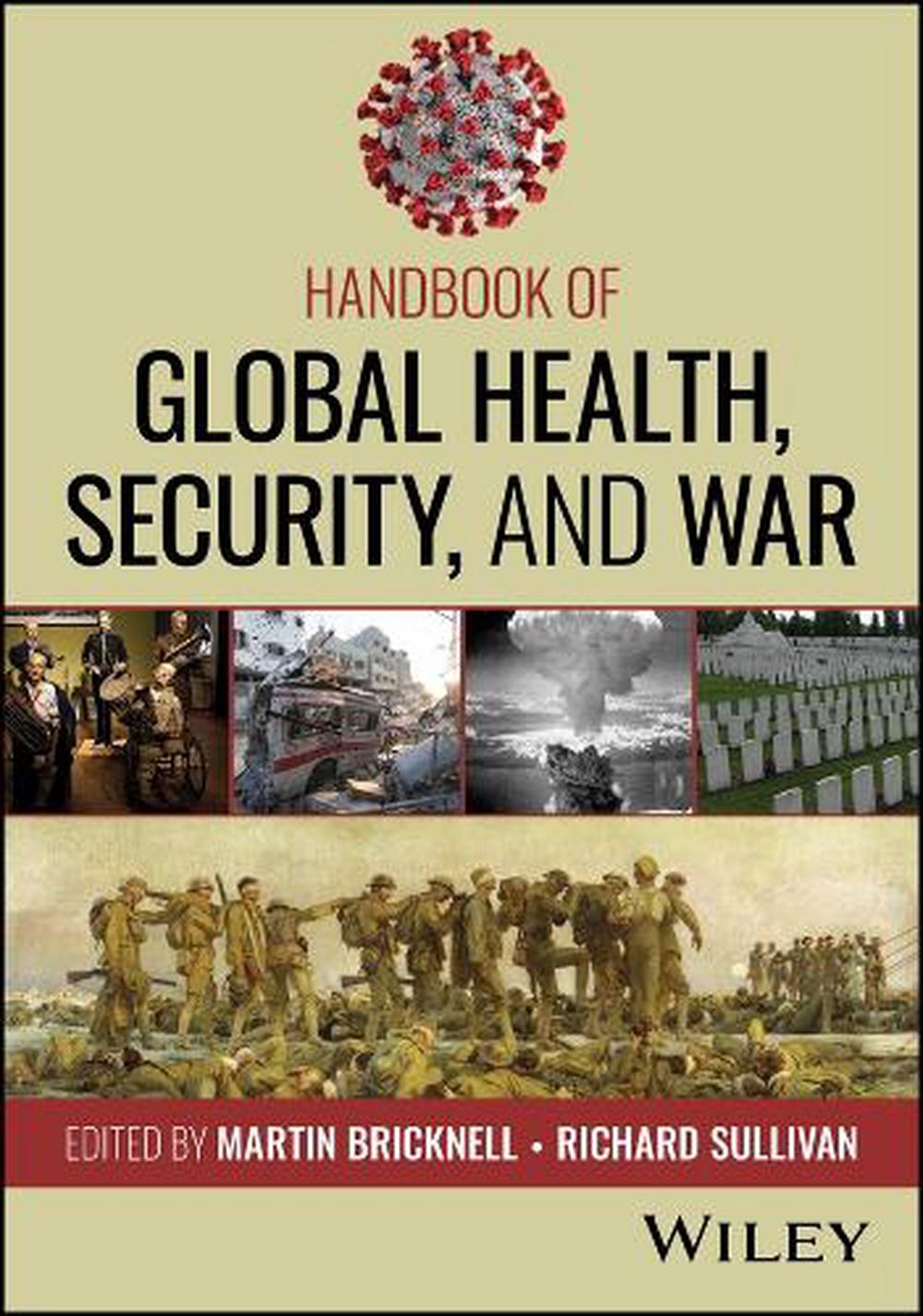 Handbook of Global Health, Security, and War, 9781394326099