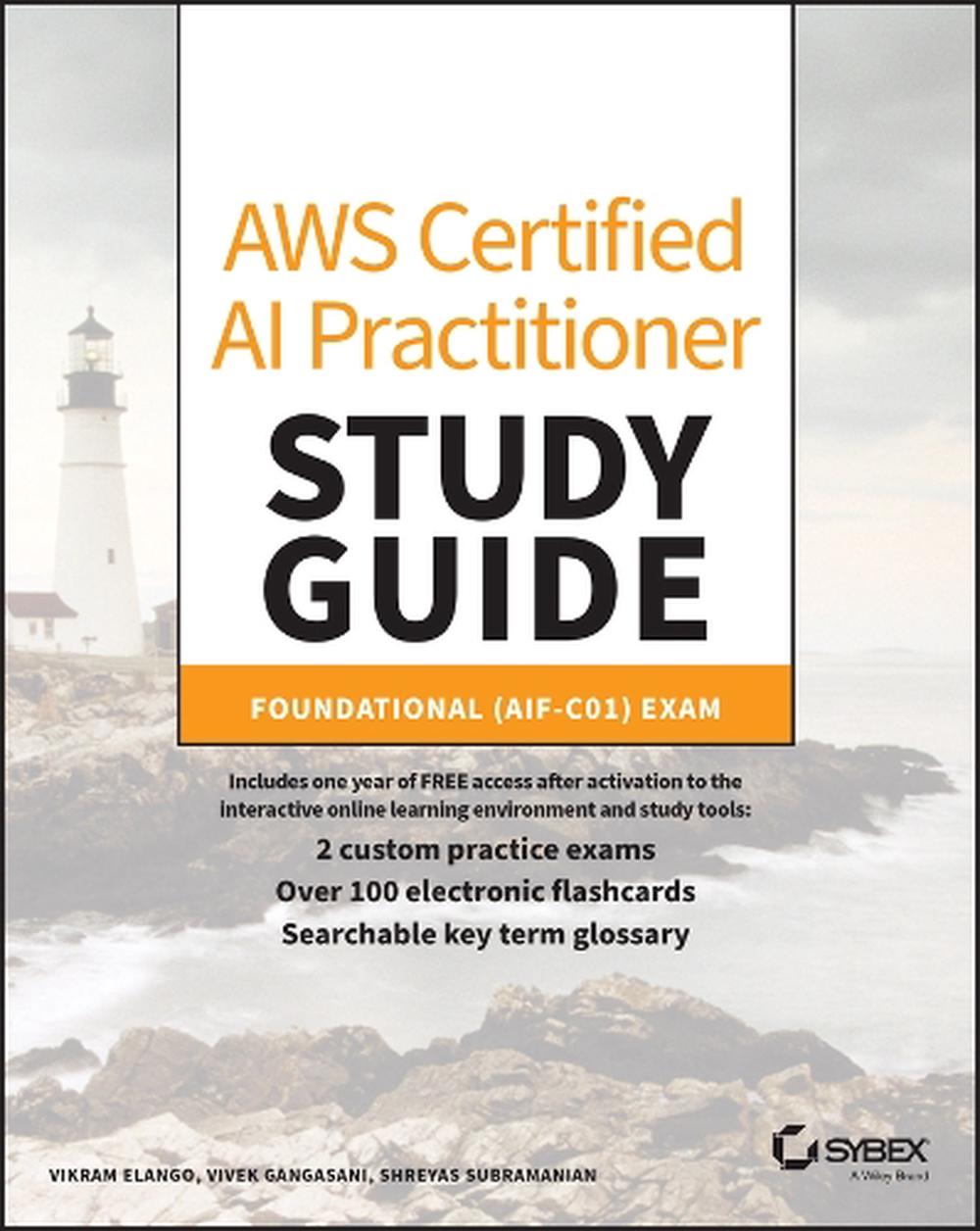 AWS Certified AI Practitioner Study Guide, 9781394328192