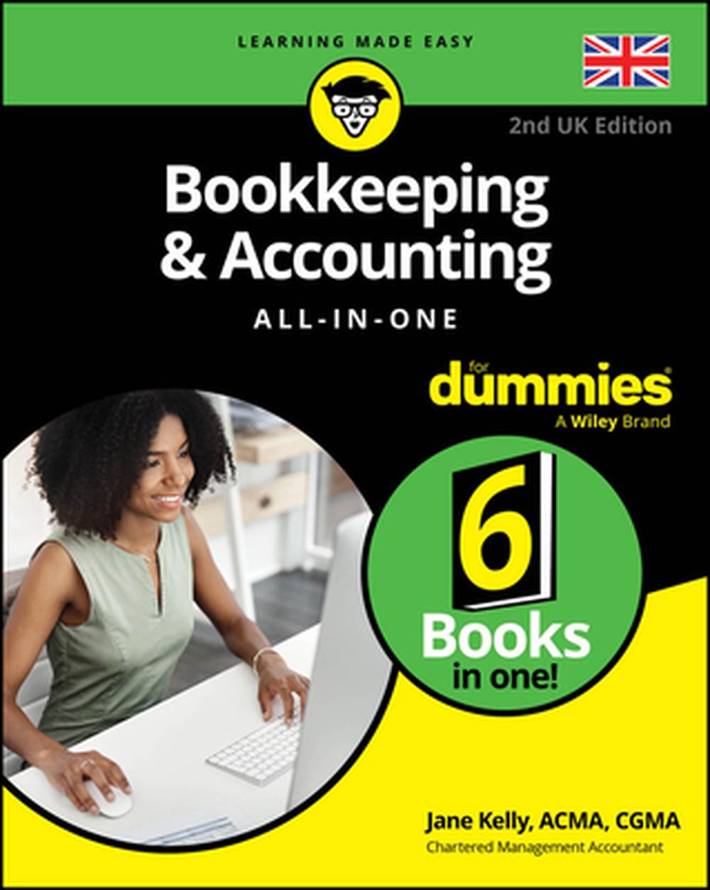 Bookkeeping & Accounting All-in-One For Dummies, UK Edition, 9781394330614
