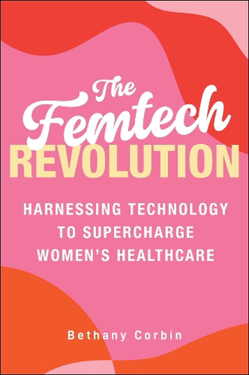 The Femtech Revolution, 9781394330911